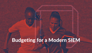Budgeting for a Modern SIEM-1